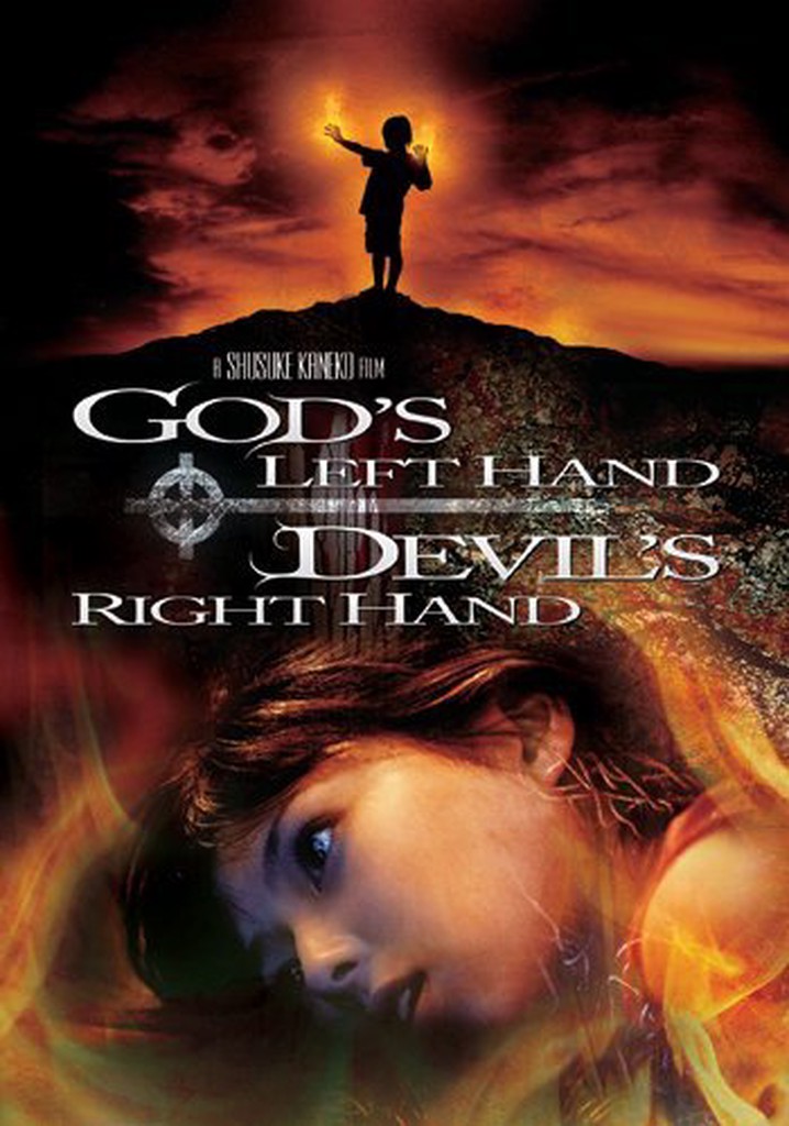 God S Left Hand Devil S Right Hand Streaming